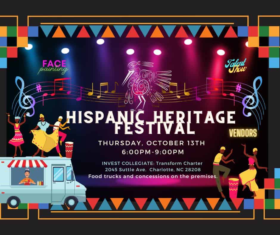 Hispanic Heritage Festival with Invest Collegiate: Transform Oct 13 ...