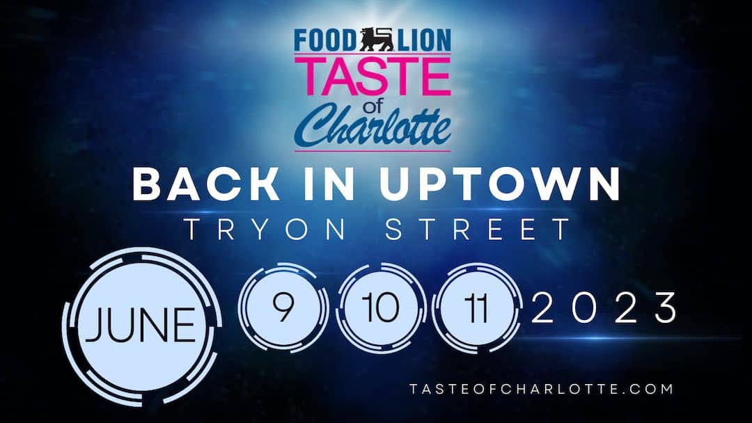 Taste of Charlotte June 9 to 11 Charlotte On The Cheap
