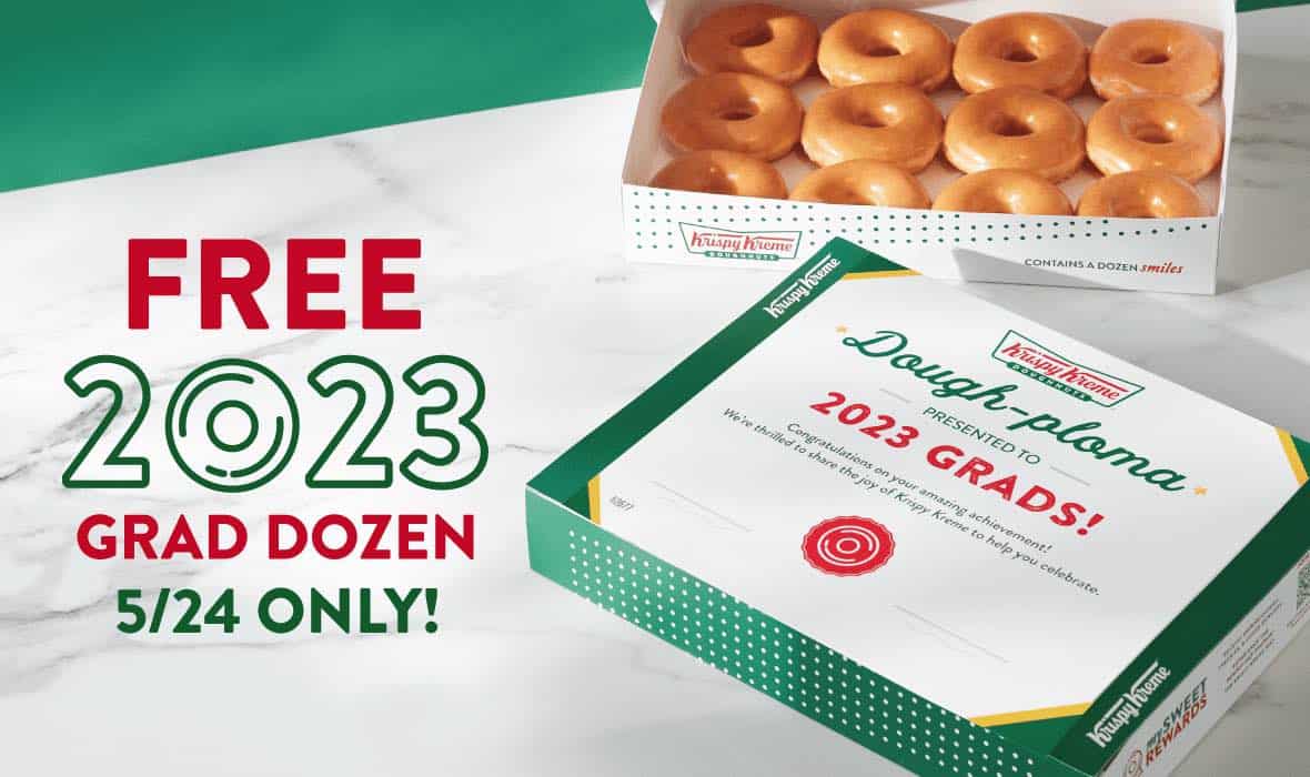 Krispy Kreme High School and College Seniors get a dozen FREE