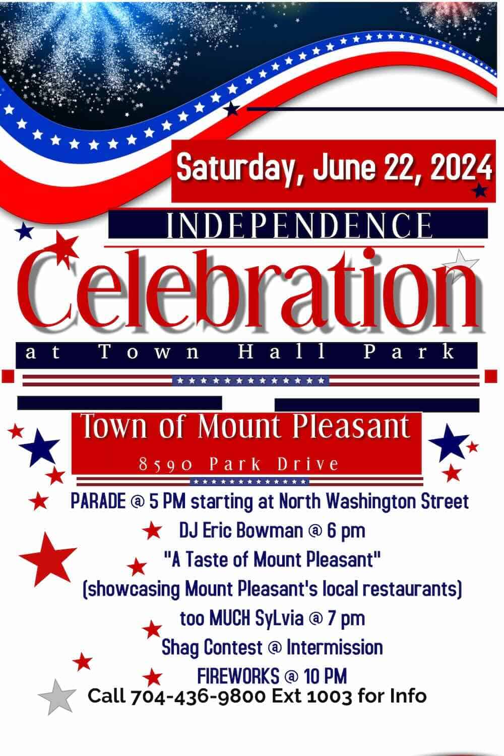 Early Independence Day celebration in Mount Pleasant, NC June 22 ...